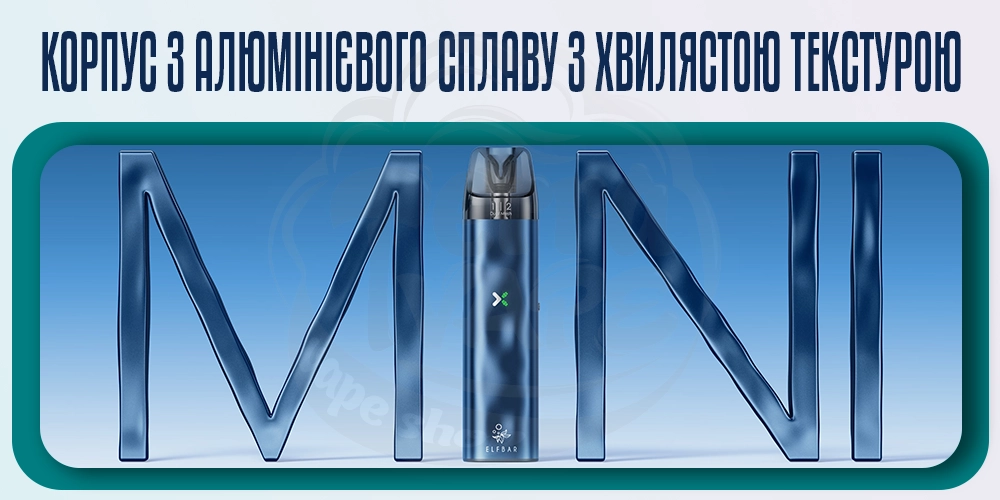 Дизайн корпусу Elf Bar ELFX Mini Pod Kit